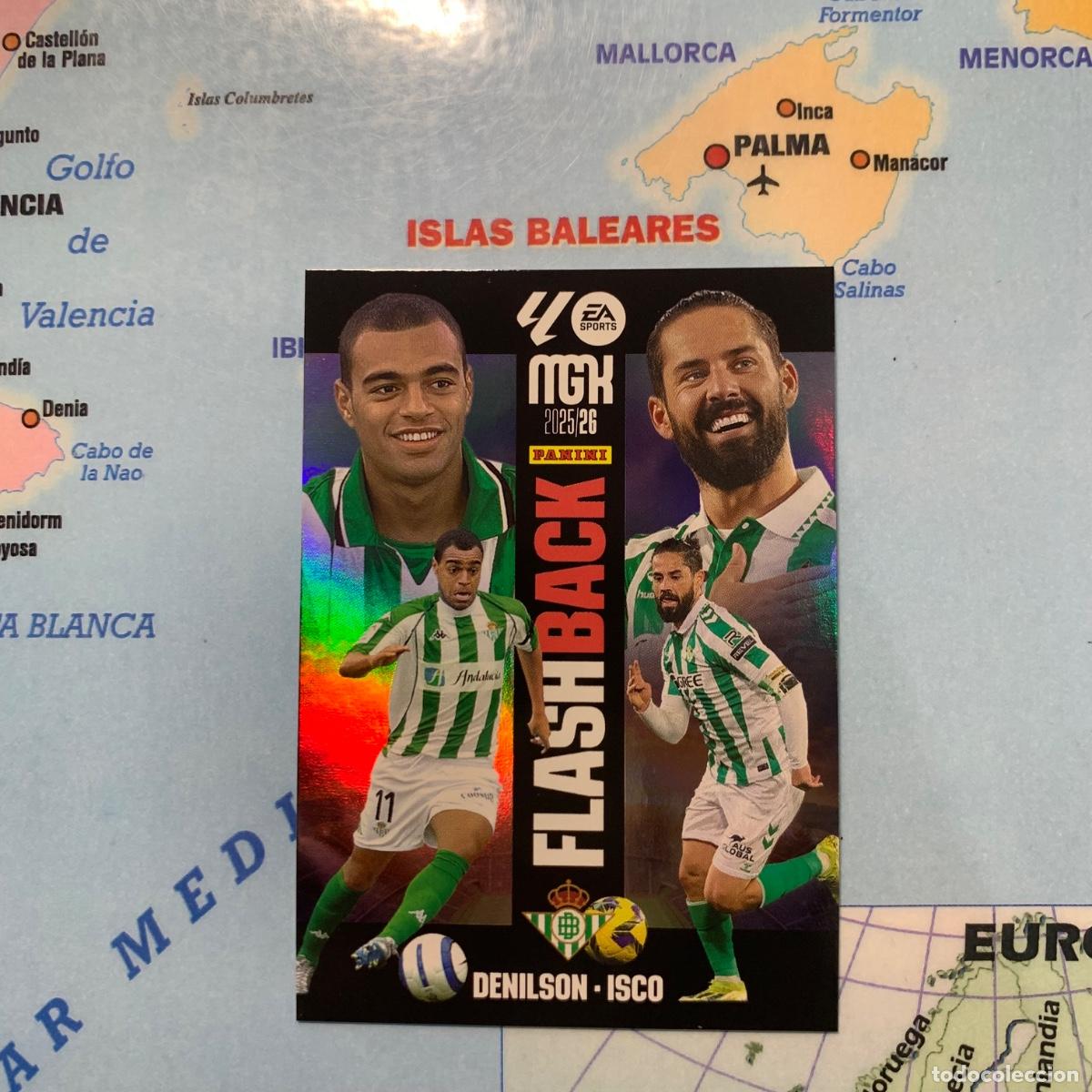 Cromos de F&uacute;tbol: Denilson/Isco Flashback n&uacute;mero 426 del Betis megacracks 25-26 2025-2026