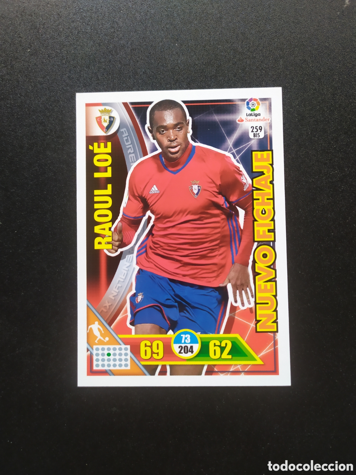 Cromos de F&uacute;tbol: Adrenalyn 2016 2017 16 17 panini Raoul Loe nuevo fichaje n&deg; 259 bis Osasuna