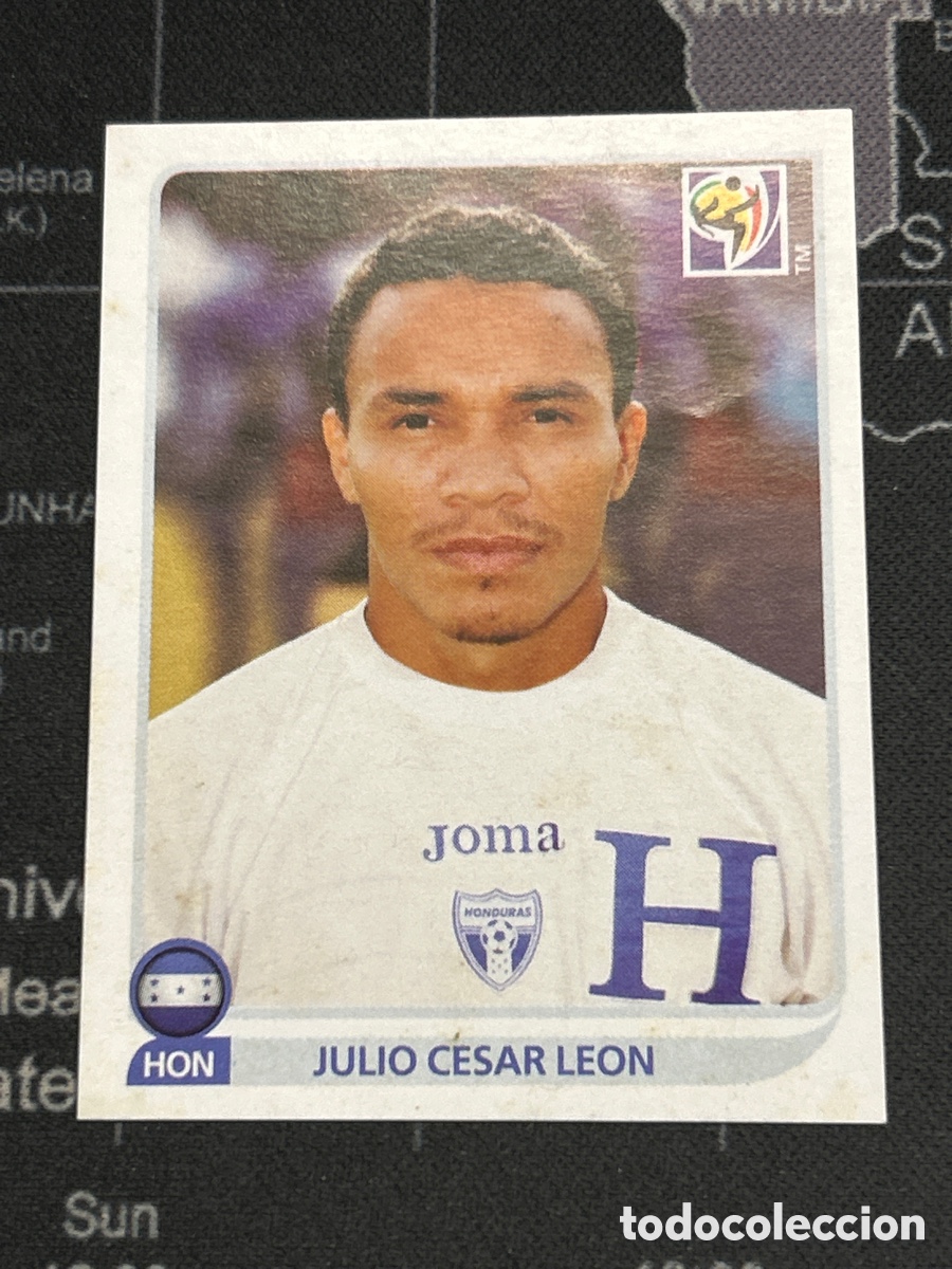 Cromos de F&uacute;tbol: 615 JULIO CESAR LEON (HONDURAS) PANINI FIFA WORLD CUP STICKERS SOUTH AFRICA SUDAFRICA 2010 10