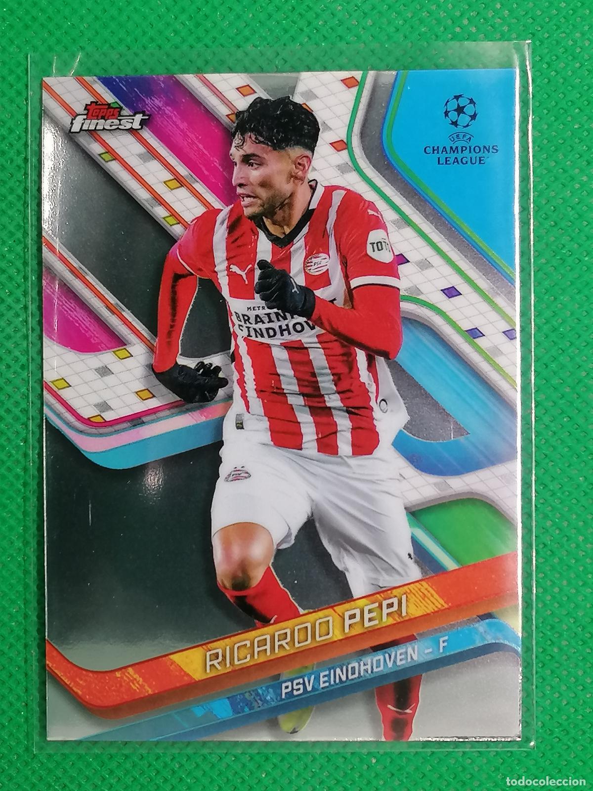Fu&szlig;ball-Sticker: 118 RICARDO PEPI PSV ⚽ TOPPS CHROME FINEST UCL 2024 2025 24 25 ⚽
