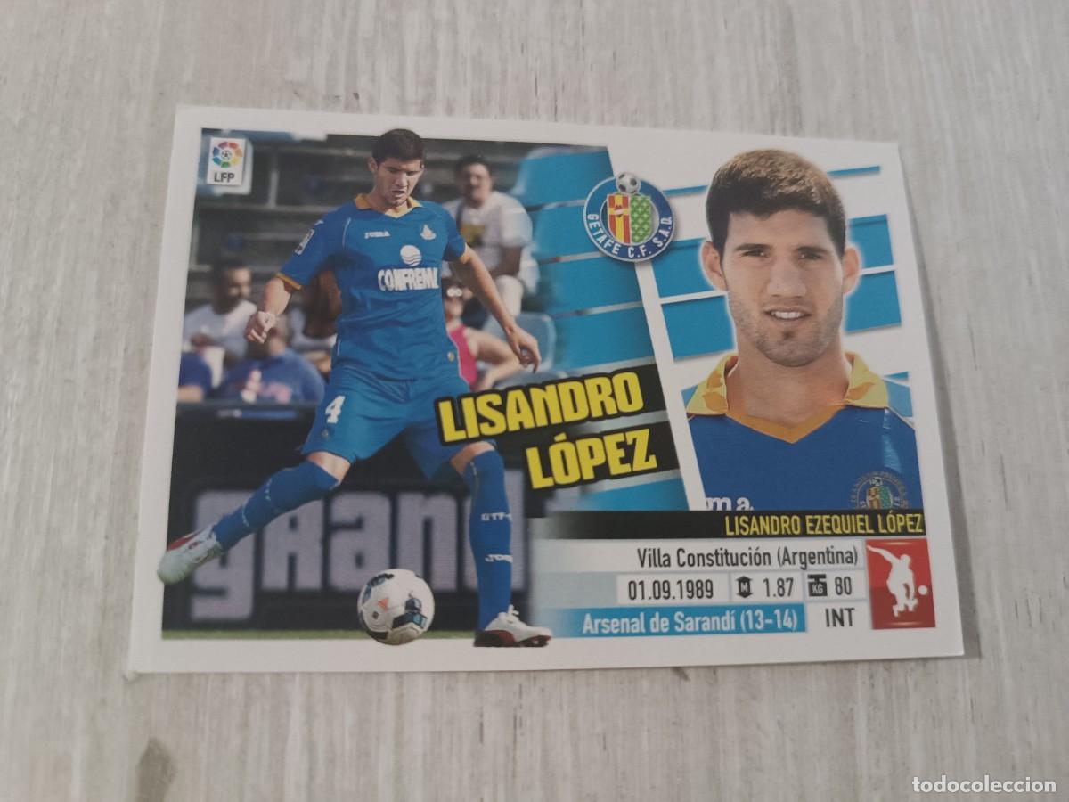 Cromos de f&uacute;tbol: LISANDRO L&Oacute;PEZ FICHAJE 59 LIGA ESTE 2013 2014 13 14. NUNCA PEGADO.
