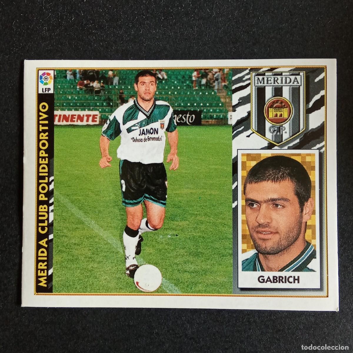 Cromos de F&uacute;tbol: CROMO LIGA 1997 1998 97 98 EDICIONES ESTE COLOCA GABRICH MERIDA NUNCA PEGADO