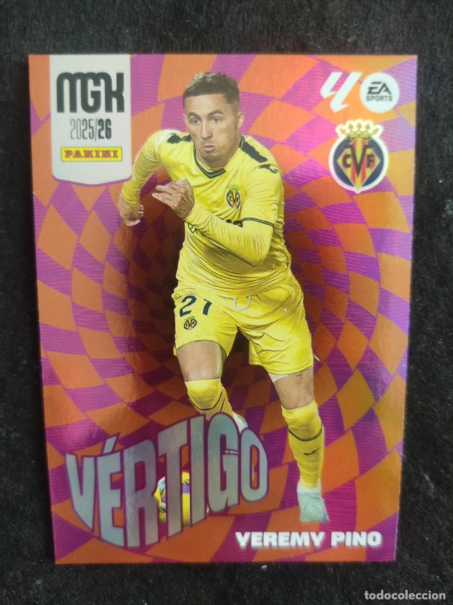 Cromos de F&uacute;tbol: MGK 2025/26. #387 YEREMI PINO &rdquo;V&Eacute;RTIGO&rdquo;. VILLARREAL C.F.