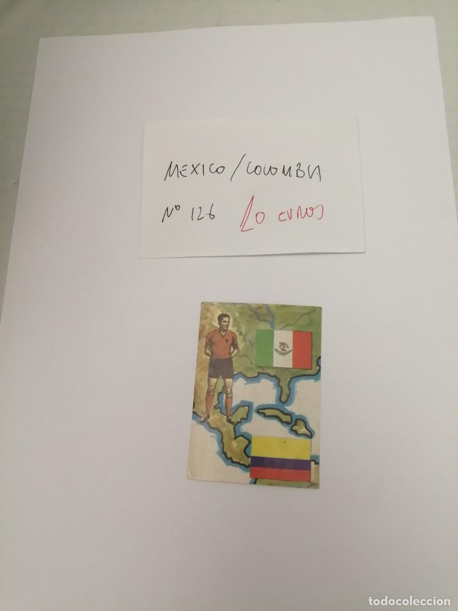 Cromos de F&uacute;tbol: BIMBO. Cromo de Bandera de M&eacute;xico y Colombia / Jugador de M&eacute;xico (No. 126, NUNCA PEGADO)