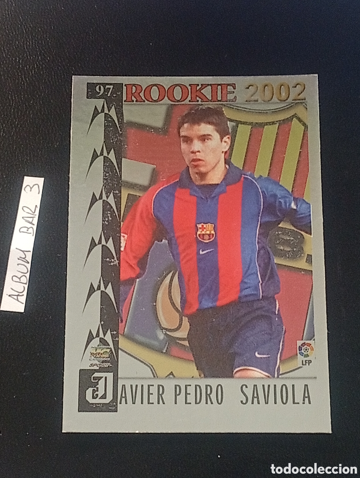 Cromos de f&uacute;tbol: 97 rookie SAVIOLA BARCELONA TOP LIGA 2001 2002 01 02 CROMOS MUNDICROMO CARDS PANINI