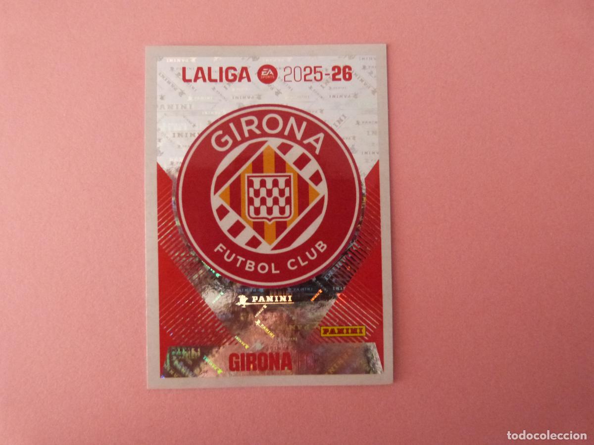 Cromos de f&uacute;tbol: CROMO FUTBOL ESCUDO GIRONA F.C. SIN PEGAR N&ordm; 1 LIGA ESTE 2025-2026/25-26 PANINI