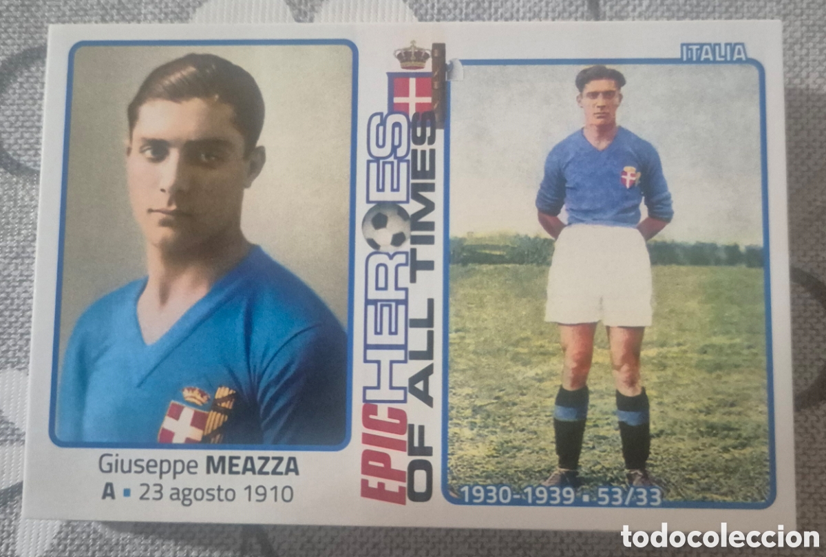 Football Stickers: Meazza Italia epic h&eacute;roes of all times