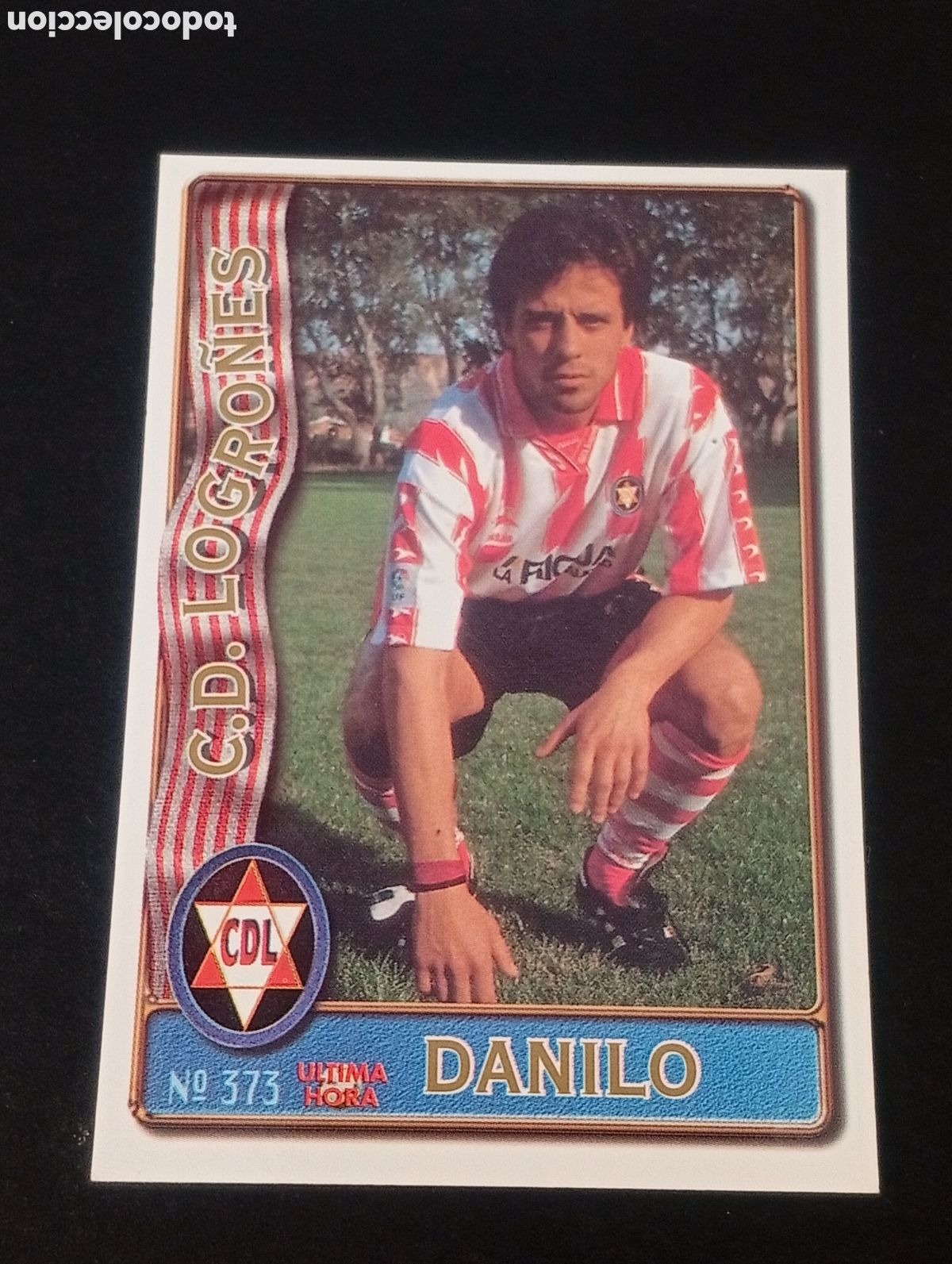 Cromos de Futebol: 373 &uacute;ltima hora DANILO LOGRO&Ntilde;ES 1996 1997 96 97 CROMOS CARDS MUNDICROMO FICHAS LIGA MEGACRACKS CROMO