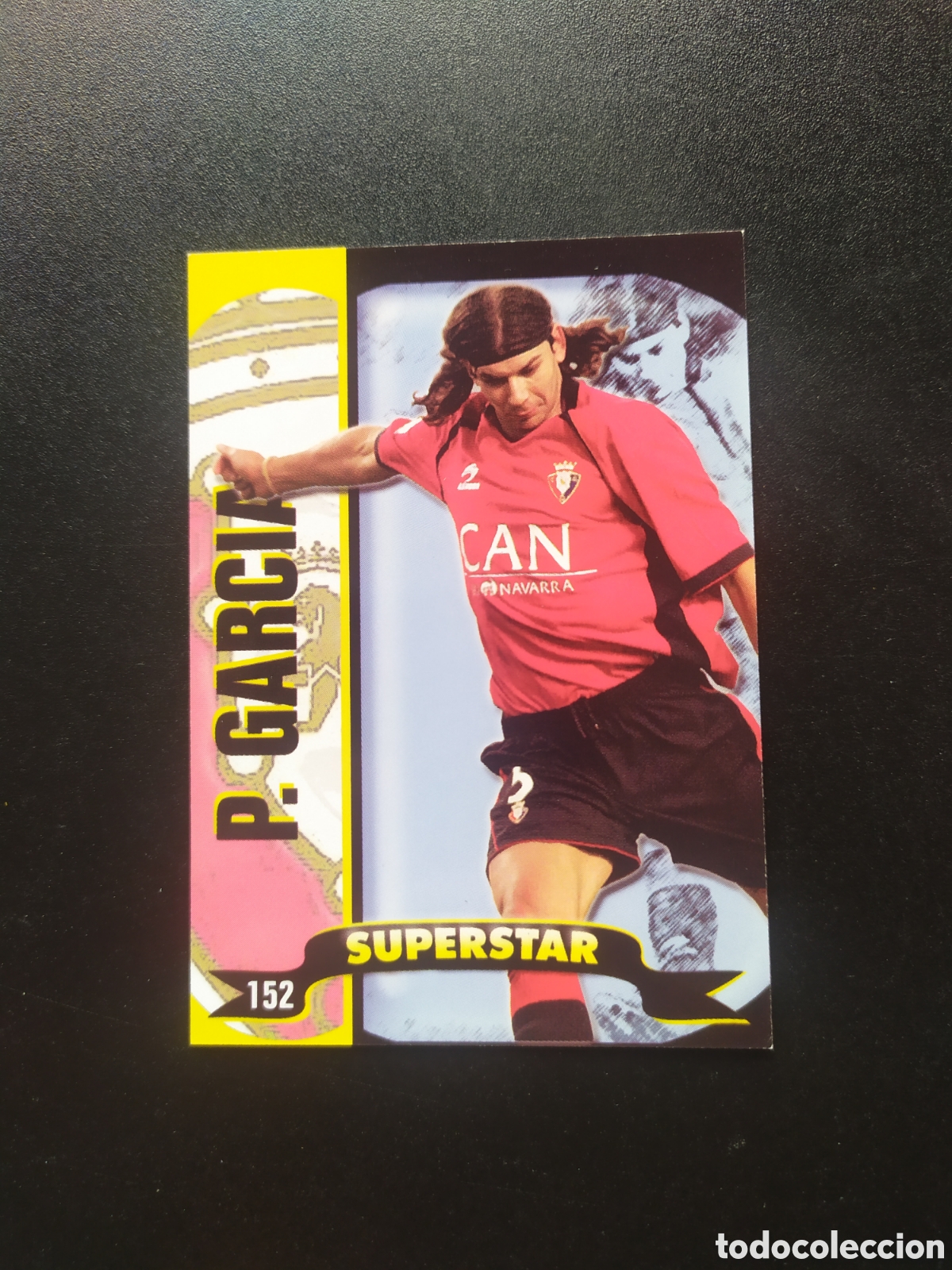 Cromos de f&uacute;tbol: Mundicromo top Liga 2004 2005 04 05 Pablo Garc&iacute;a superstar mate n&deg; 152 Osasuna