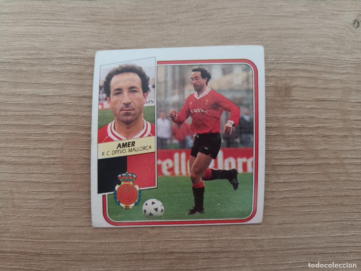 Cromos de Futebol: CROMO DE F&Uacute;TBOL LIGA ESTE AMER MALLORCA SIN PEGAR NUNCA PEGADO 89 90 1989 1990