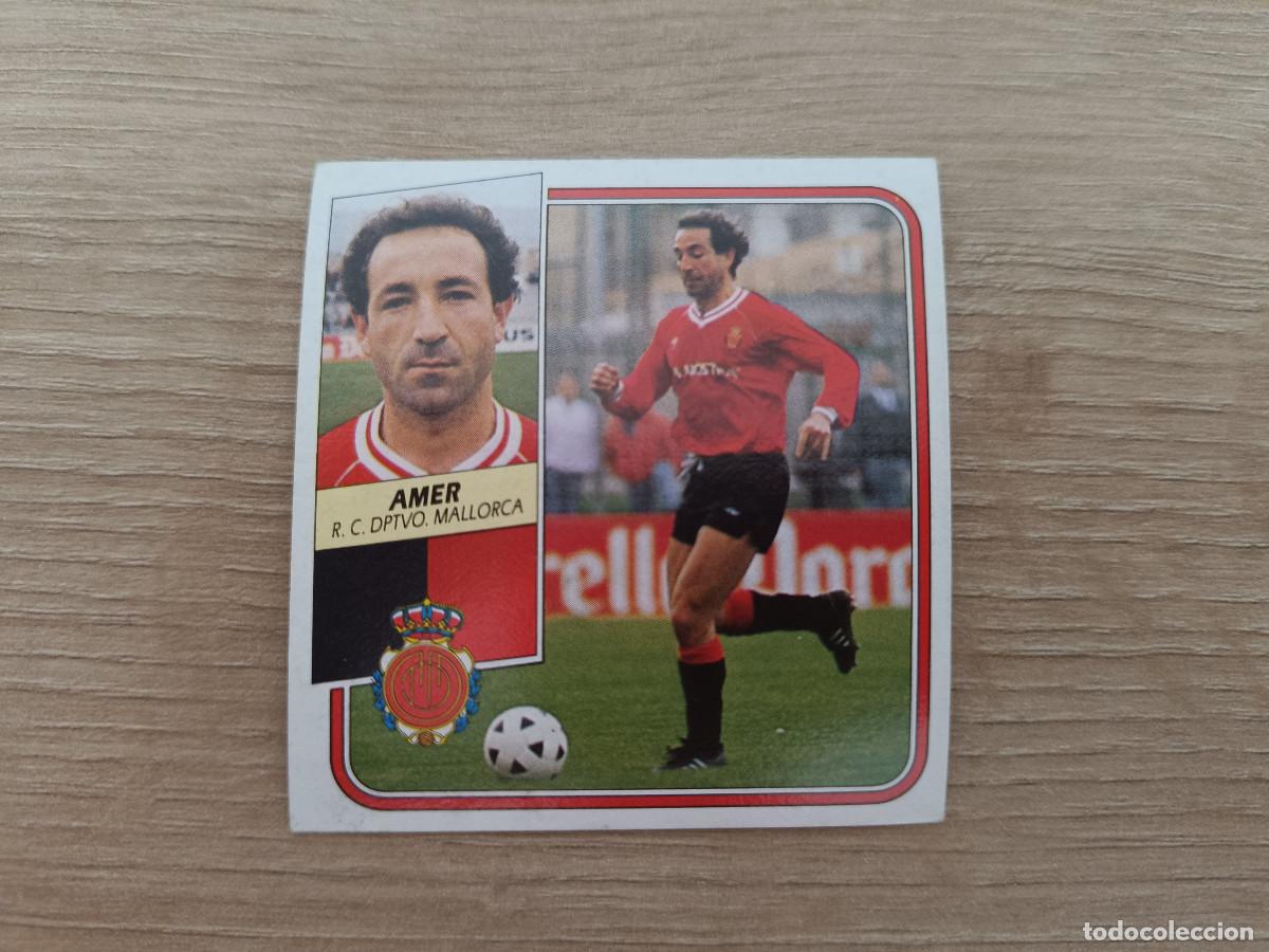 Cromos de Futebol: CROMO DE F&Uacute;TBOL LIGA ESTE AMER MALLORCA SIN PEGAR NUNCA PEGADO 89 90 1989 1990