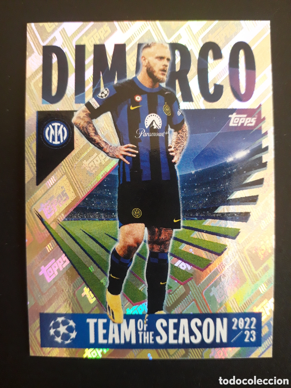 Cromos de F&uacute;tbol: DIMARCO INTER MIL&Aacute;N TEAM N&deg; 8 UEFA CHAMPIONS LEAGUE SEASON TOPPS 23 24 2023 2024 PEDIDO M&Iacute;NIMO 3&euro;