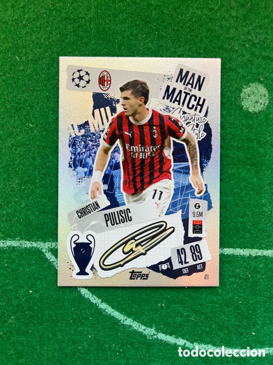 Fu&szlig;ball-Sticker: 411 CHRISTIAN PULISIC AC MIL&Aacute;N MATCH ATTAX 2024 2025 TOPPS MAN OF THE MATCH