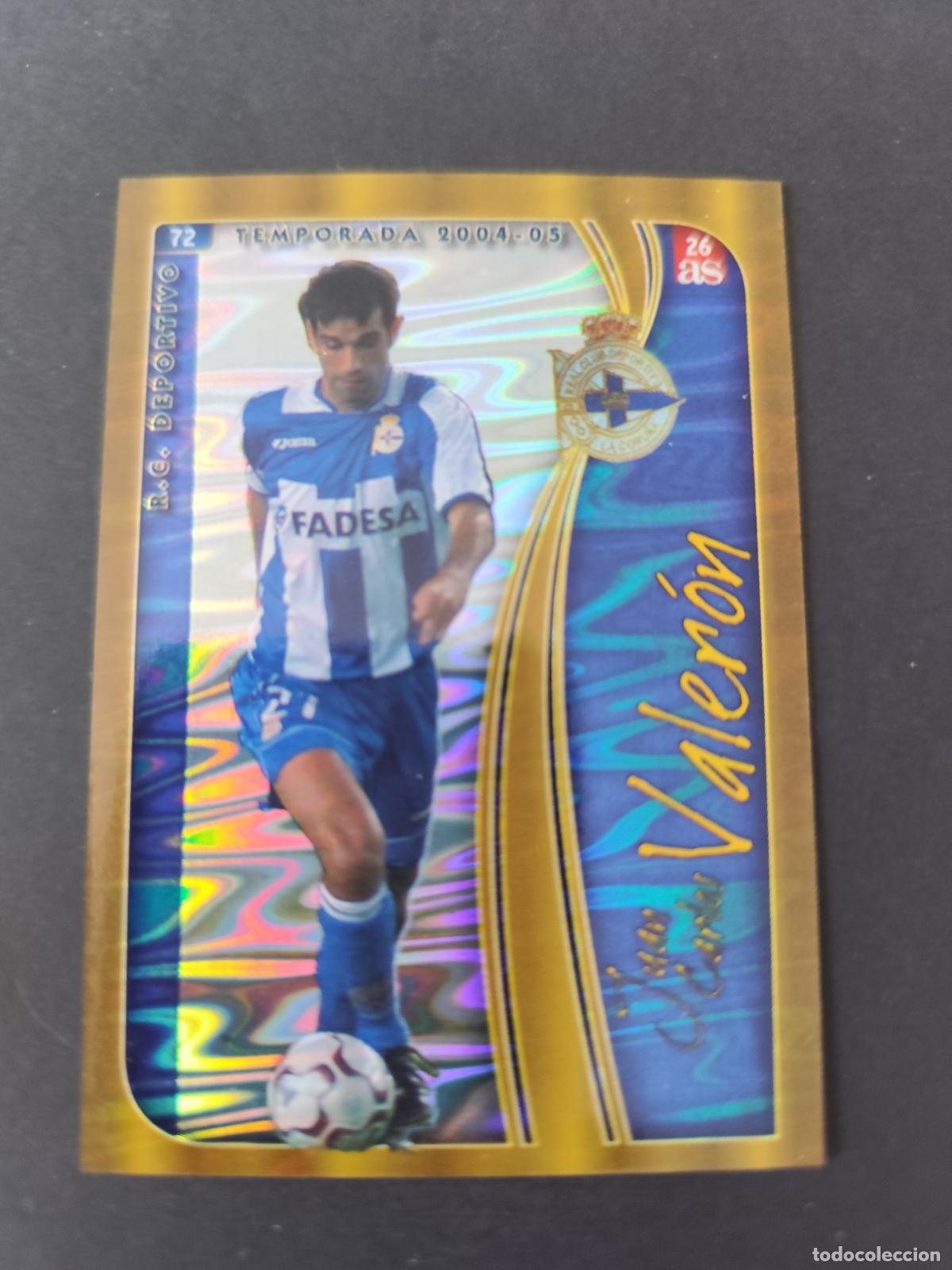 Cromos de F&uacute;tbol: 72 VALER&Oacute;N DEPORTIVO CORU&Ntilde;A VERSI&Oacute;N DIARIO AS 26 AGUAS MUNDICROMO FICHAS LIGA 2004 2005 04 05 PEDIDO