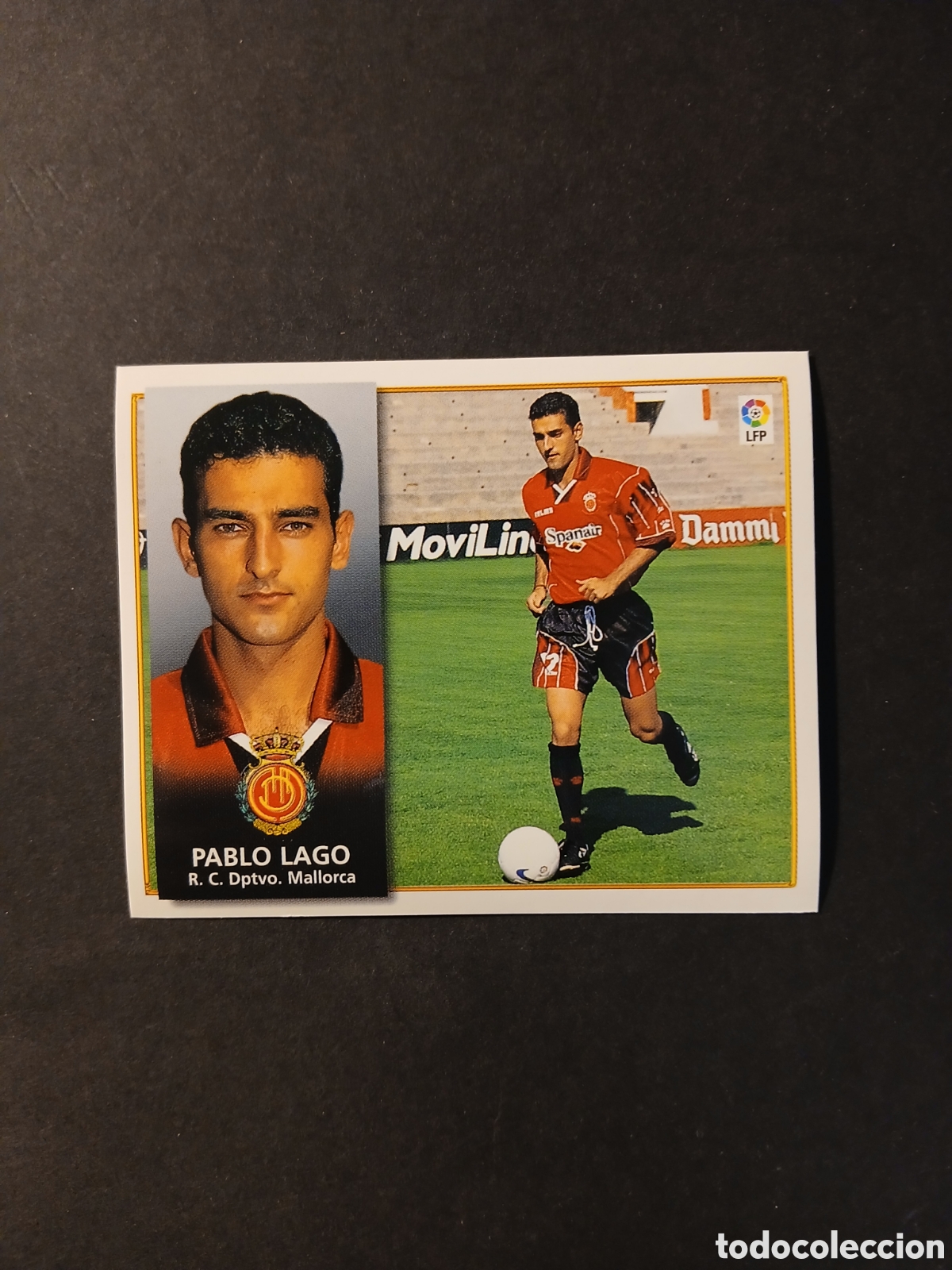 Cromos de Futebol: PABLO LAGO BAJA MALLORCA FICHAJE 14 LIGA ESTE 1998/99 98 99 NUNCA PEGADO SIN PEGAR
