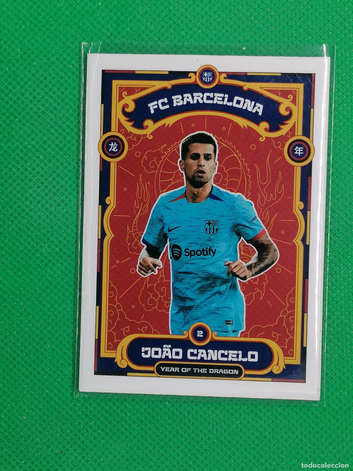 Cromos de f&uacute;tbol: 27 JOAO CANCELO ⚽ BARCELONA YEAR DRAGON 2023 2024 23 24