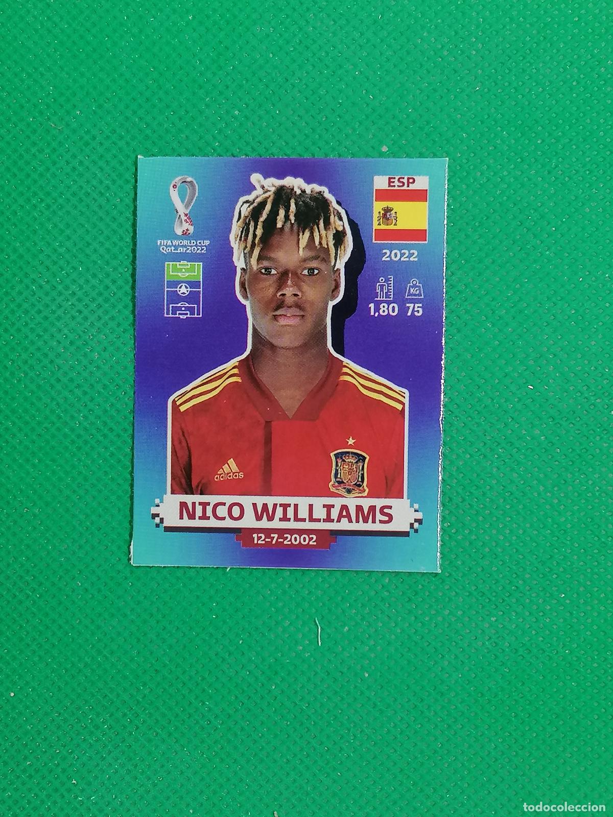 Cromos de F&uacute;tbol: J8 NICO WILLIAMS ESPA&Ntilde;A ROOKIE ⚽ PANINI MUNDIAL WORLD CUP STICKER QATAR 2022 ⚽