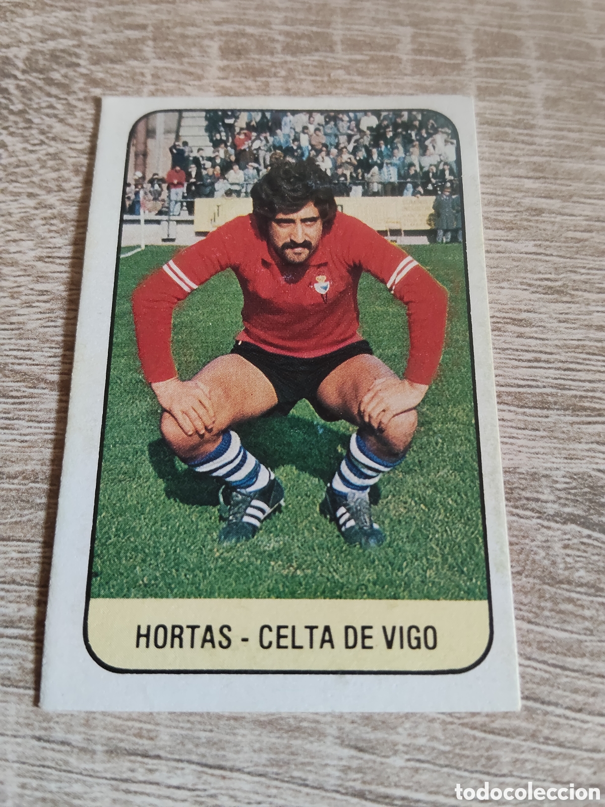 Cromos de F&uacute;tbol: Hortas Celta de Vigo liga 1978 1979 78 79 ediciones este