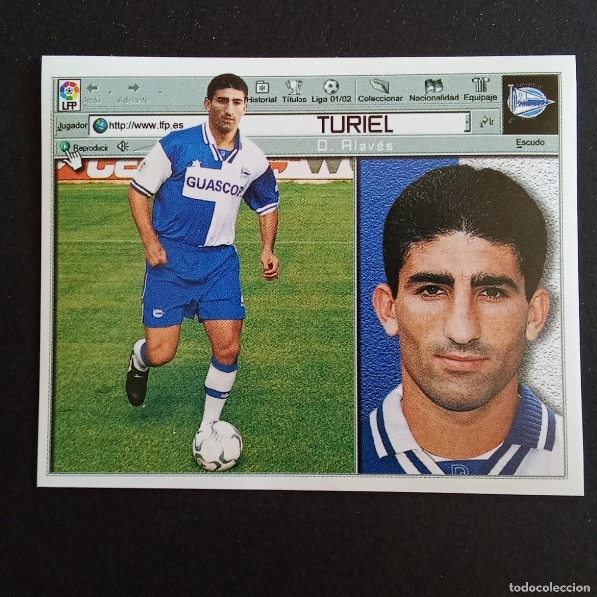 Fu&szlig;ball-Sticker: CROMO LIGA 2001 2002 01 02 EDICIONES ESTE TURIEL ALAVES NUNCA PEGADO