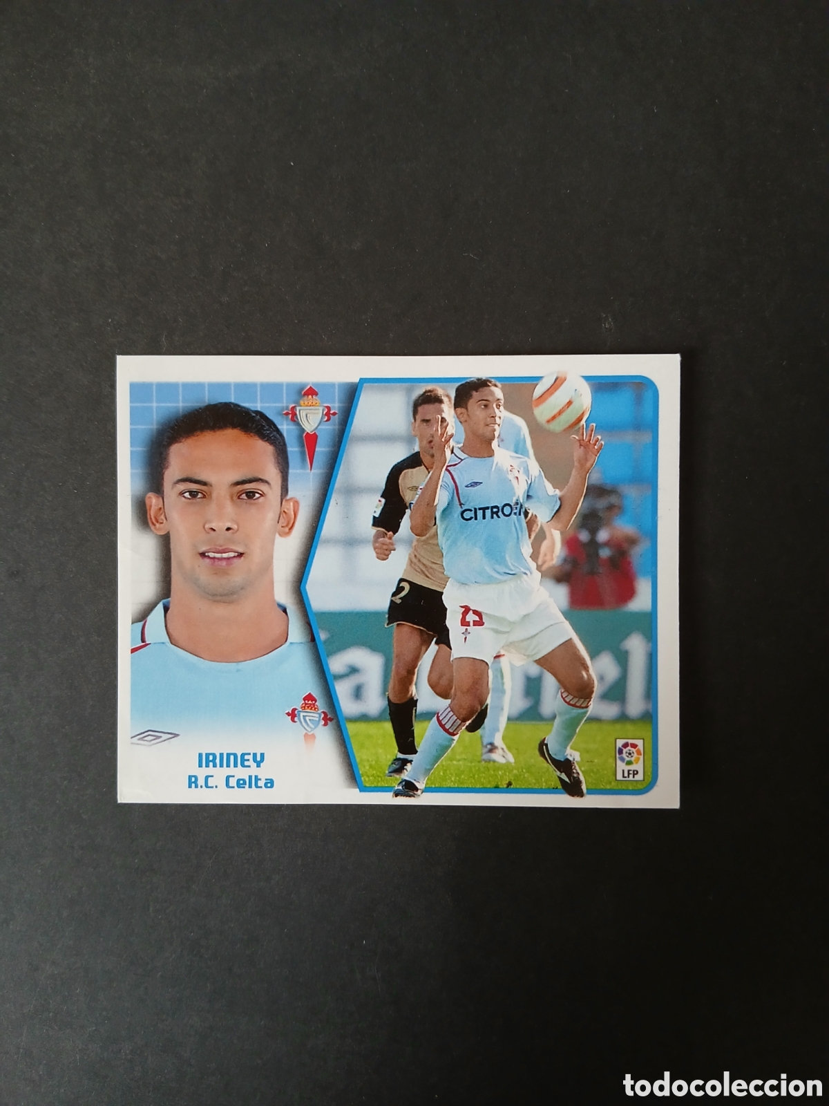 Cromos de f&uacute;tbol: IRINEY CELTA FICHAJE 43 LIGA ESTE 2005/06 05 06 NUNCA PEGADO SIN PEGAR
