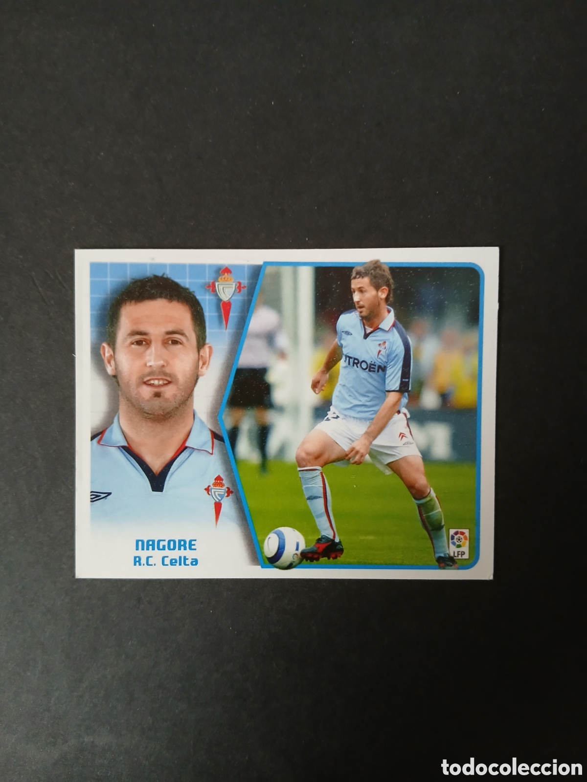 Cartes &agrave; collectionner de Football: NAGORE BAJA CELTA LIGA ESTE 2005/06 05 06 NUNCA PEGADO SIN PEGAR