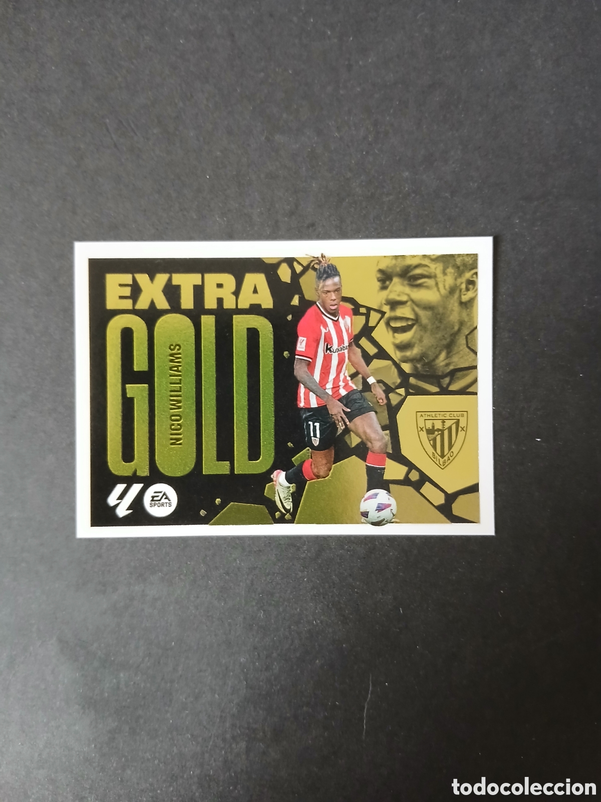 Cromos de F&uacute;tbol: NICO WILLIAMS BILBAO EXTRA GOLD LIGA ESTE 2024/2025 24 25 NUNCA PEGADO SIN PEGAR