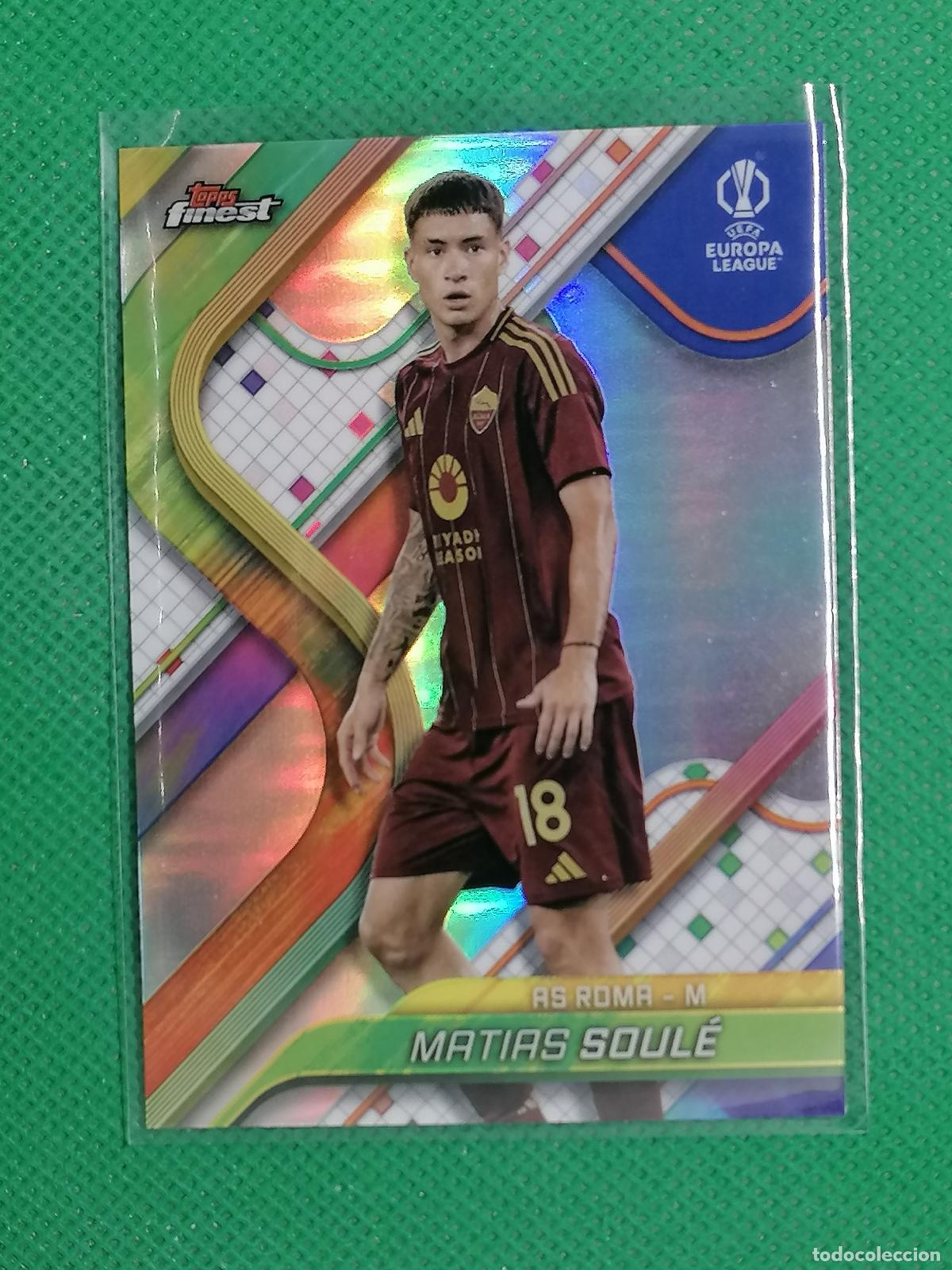 Figurine di Calcio: 37 MATIAS SOULE ROMA REFRACTOR ⚽ TOPPS CHROME FINEST UCL 2024 2025 24 25 ⚽