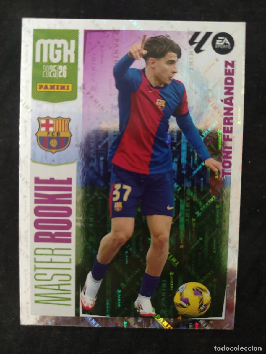 Cromos de F&uacute;tbol: MGK 2025/26. #422 TONI FERN&Aacute;NDEZ &rdquo;MASTER ROOKIE&rdquo; FC. BARCELONA