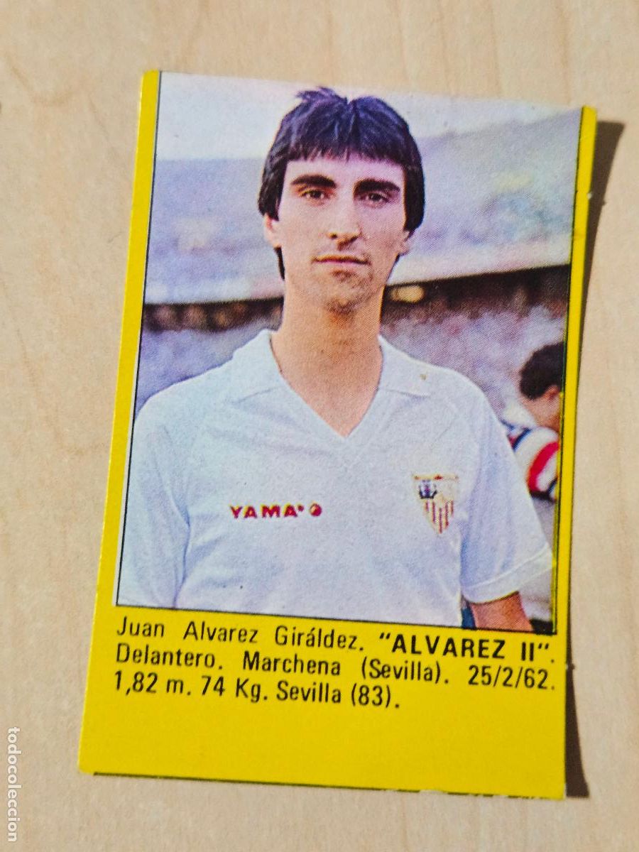 Figurine di Calcio: ALVAREZ II - DEL ALBUM SUPER F&Uacute;TBOL 84 ROLL&Aacute;N - CROMO SIN PEGAR - SEVILLA