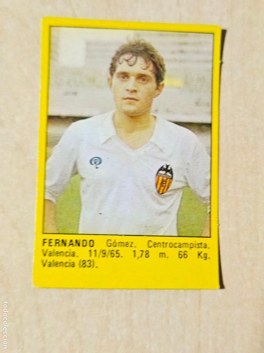 Figurine di Calcio: FERNANDO - DEL ALBUM SUPER F&Uacute;TBOL 84 ROLL&Aacute;N - CROMO SIN PEGAR - VALENCIA