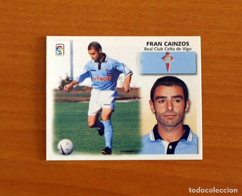 Cromos de F&uacute;tbol: Celta de Vigo - Fran Cainzos - BAJA - Ediciones Este Liga 1999-2000, 99-00 - Nunca Pegado