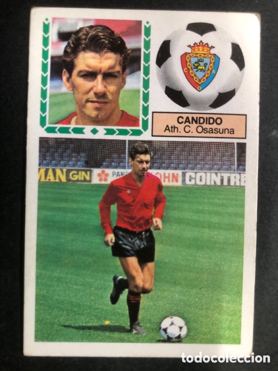 Figurine di Calcio: CROMO FUTBOL SIN PEGAR ULTIMO FICHAJE N&ordm; 17 CANDIDO OSASUNA 83-84 EDITORIAL ESTE