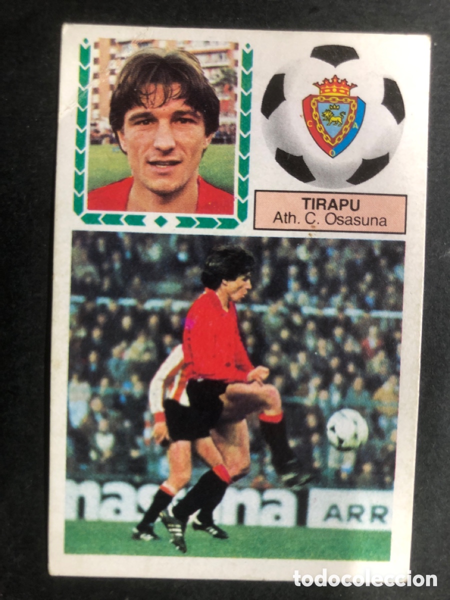 Figurine di Calcio: CROMO FUTBOL SIN PEGAR ULTIMO FICHAJE N&ordm;15 TIRAPU OSASUNA 83-84 EDITORIAL ESTE