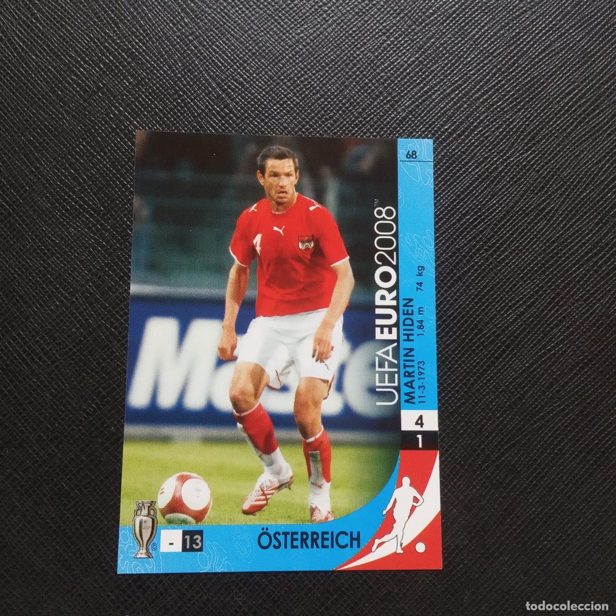 Figurine di Calcio: 68 MARTIN HIDEN AUSTRIA PANINI TRADING CARD EURO 2008 EUROCOPA 08 CROMO FUTBOL - A104 PG433