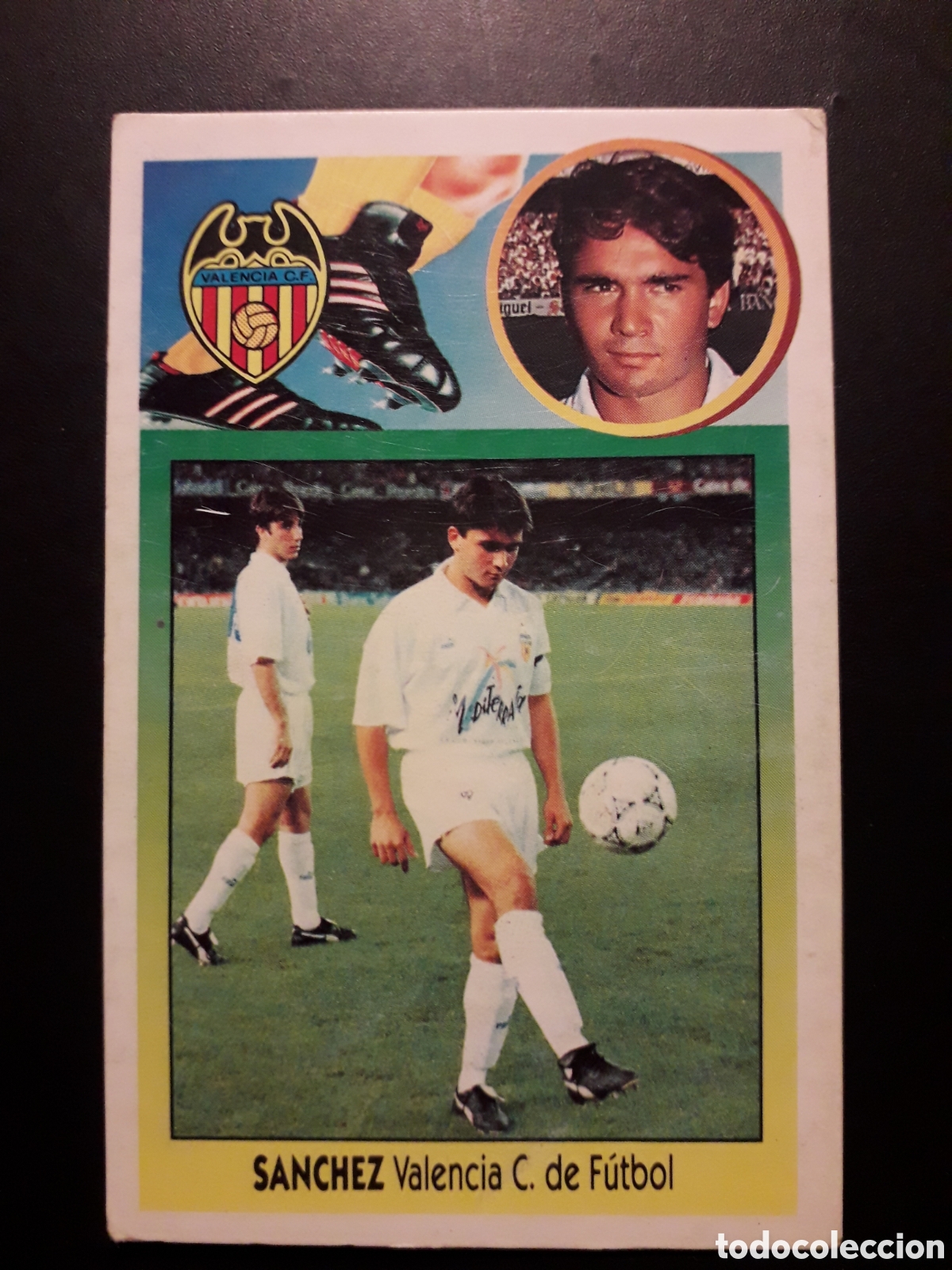 Cromos de f&uacute;tbol: S&Aacute;NCHEZ VALENCIA CF, BAJA CART&Oacute;N ED ESTE 1993 1994 93 94 SIN PEGAR PEDIDO M&Iacute;NIMO 3&euro;