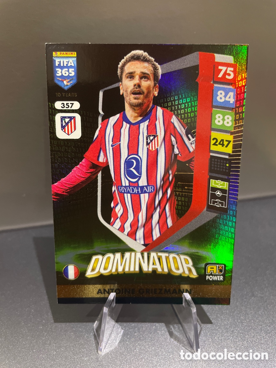Cromos de f&uacute;tbol: Griezmann 357 Dominator Panini Adrenalyn XL FIFA 365 2024-25 Atletico de Madrid