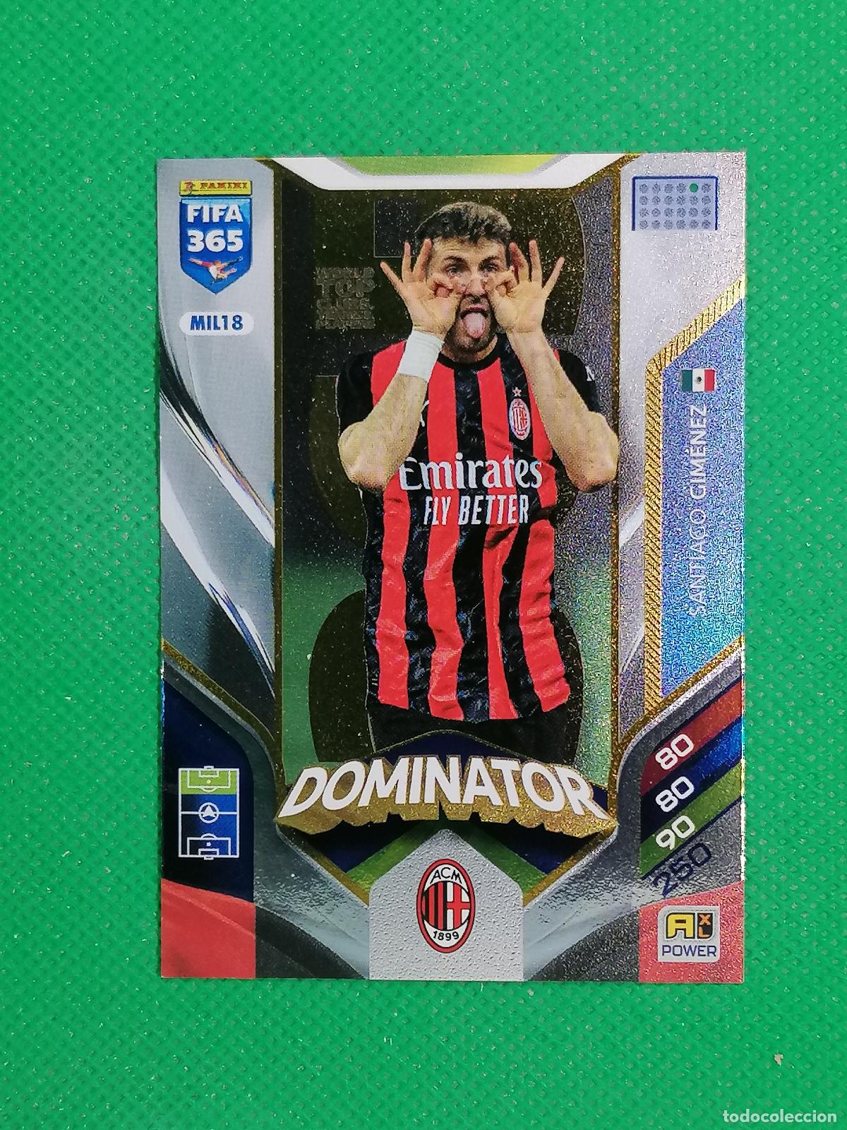 Cromos de F&uacute;tbol: MIL18 SANTIAGO GIMENEZ DOMINATOR MILAN ⚽ PANINI ADRENALYN FIFA 365 2025 2026 25 26 ⚽