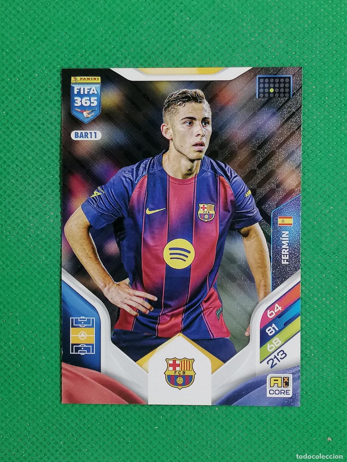 Cartes &agrave; collectionner de Football: BAR11 FERMIN BARCELONA ⚽ PANINI ADRENALYN FIFA 365 2025 2026 25 26 ⚽