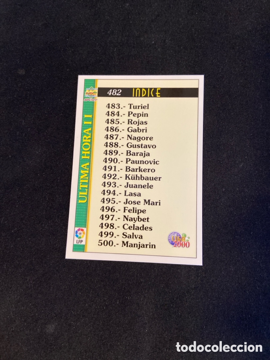 Fu&szlig;ball-Sticker: INDICE ULTIMA HORA II 482 MUNDICROMO 1999-2000 99 00 FICHAS LIGA F-1