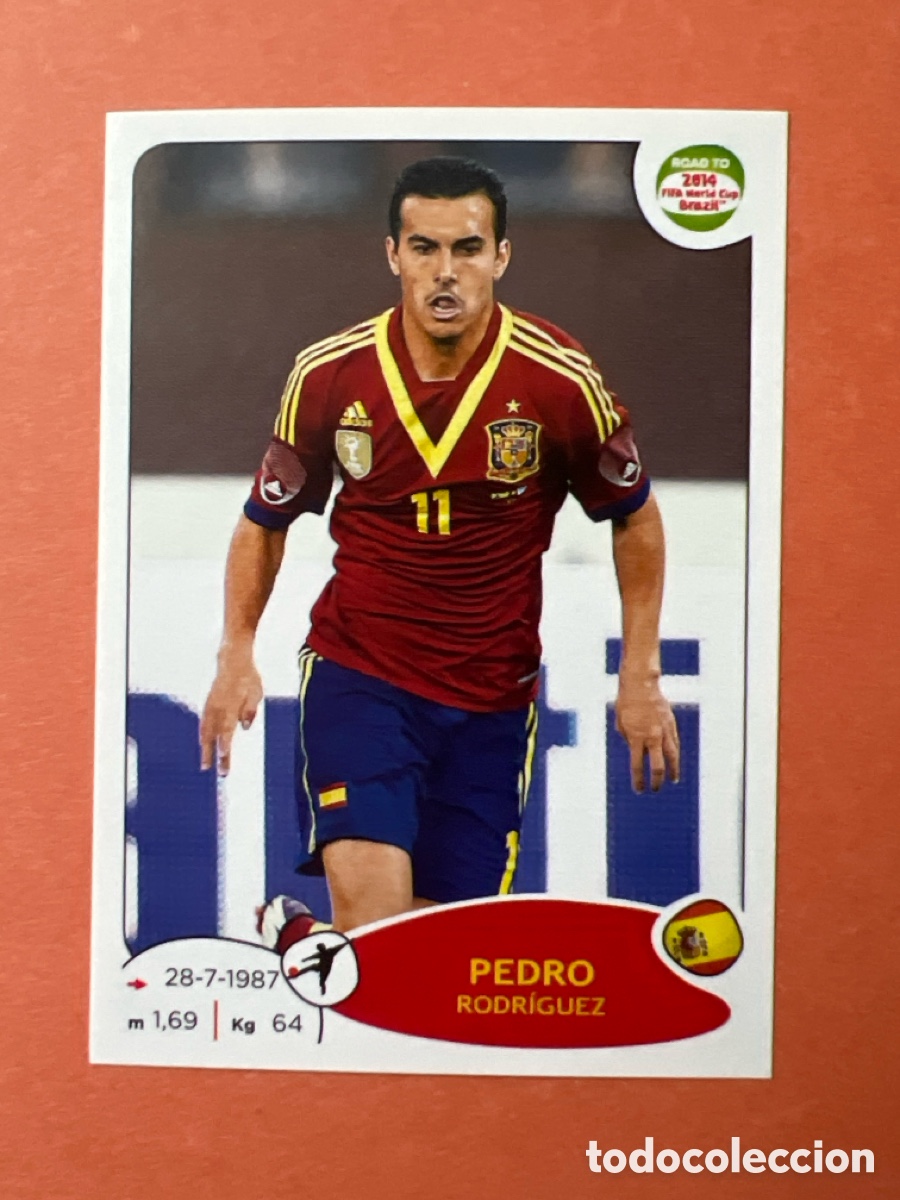 Cartes &agrave; collectionner de Football: CROMO FUTBOL SIN PEGAR 14 PANINI ROAD TO 2014 FIFA WORLD CUP BRAZIL ESPA&Ntilde;A 144 PEDRO RODRIGUEZ