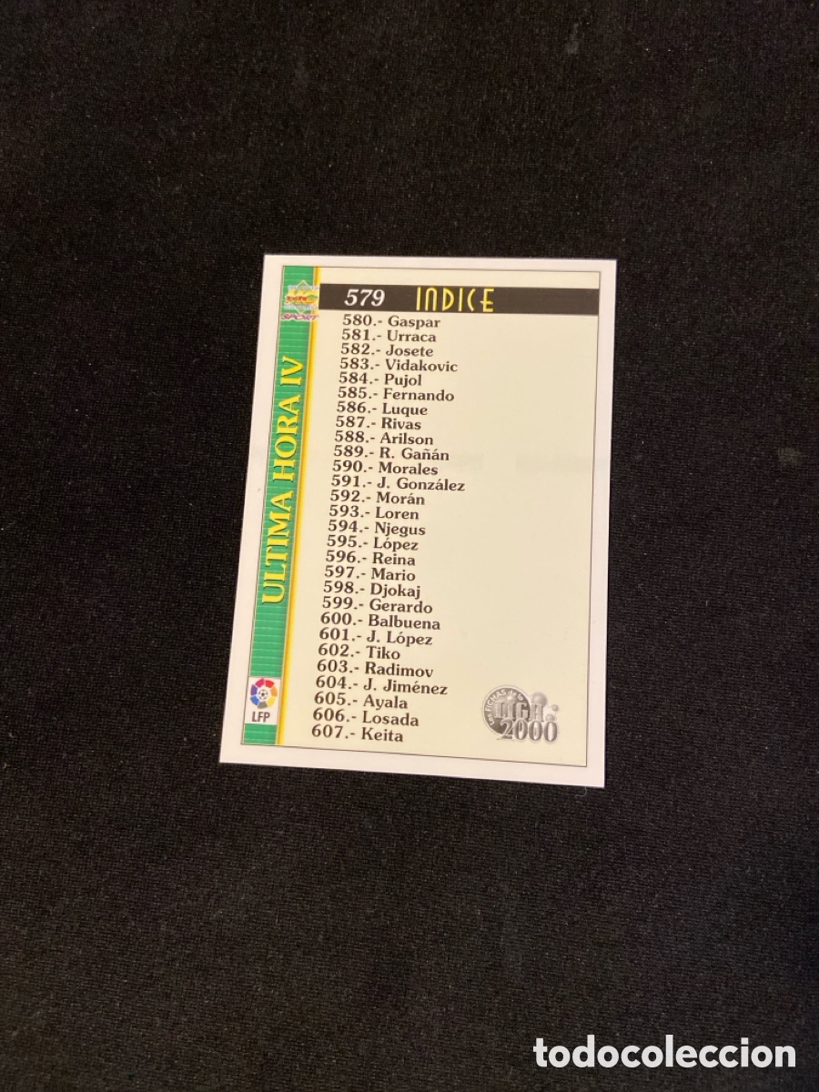 Figurine di Calcio: INDICE 579 ULTIMA HORA IV MUNDICROMO 1999-2000 99 00 FICHAS LIGA F-1
