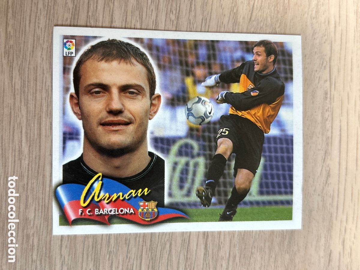 Cromos de Futebol: ARNAU BARCELONA LIGA ESTE 2000 2001 00 01 NUNCA PEGADO SIN PEGAR