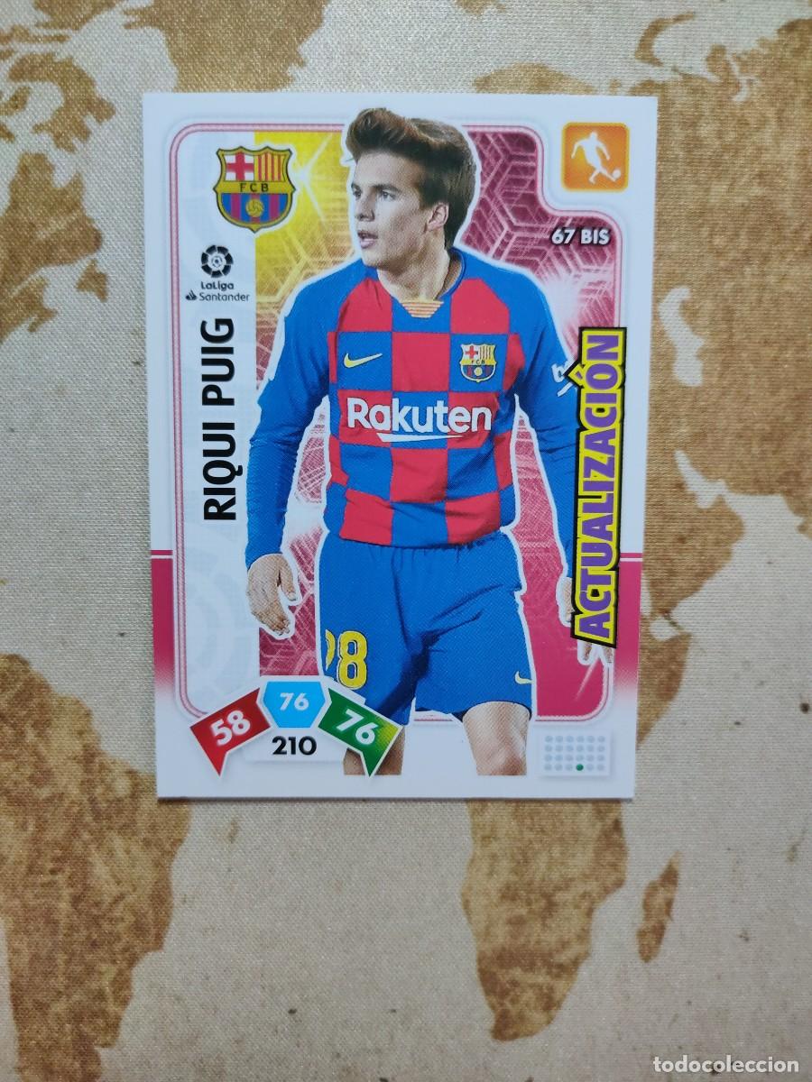 Cartes &agrave; collectionner de Football: Adrenalyn Barcelona 67 Bis RIQUI PUIG 2019-20