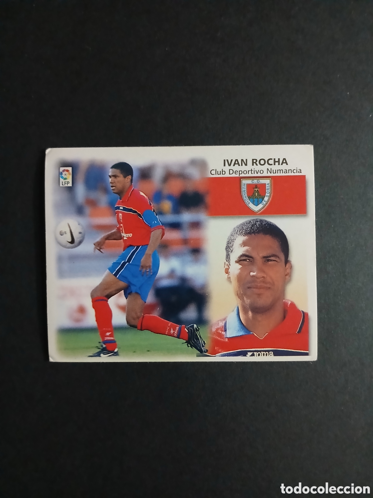 Figurine di Calcio: IVAN ROCHA NUMANCIA COLOCA LIGA ESTE 1999/00 99 00 NUNCA PEGADO SIN PEGAR