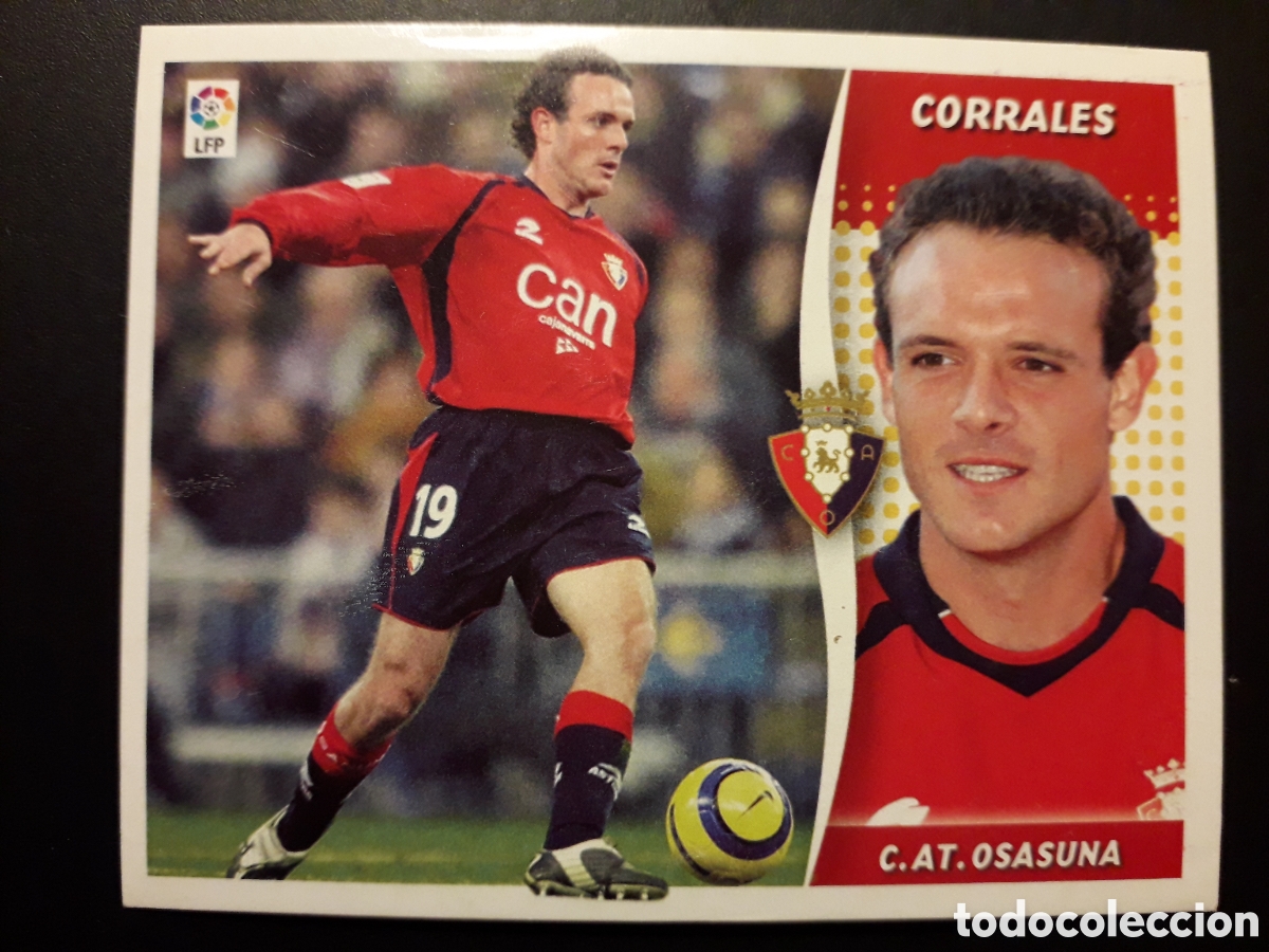Cromos de F&uacute;tbol: CORRALES OSASUNA ED ESTE 2006 2007 06 07 SIN PEGAR, PEDIDO M&Iacute;NIMO 3&euro;