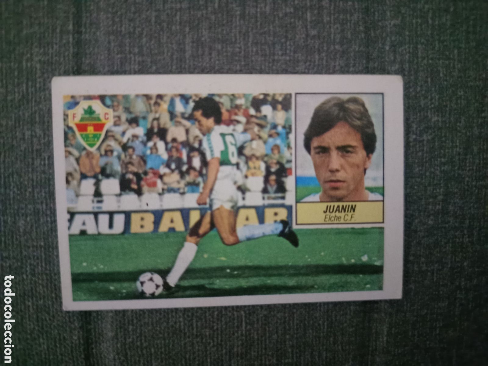Cromos de Futebol: ❇️ CROMO STICKER JUAN&Iacute;N ELCHE 1984 1985 84 85 EDICIONES ESTE DESPEGADO ❇️
