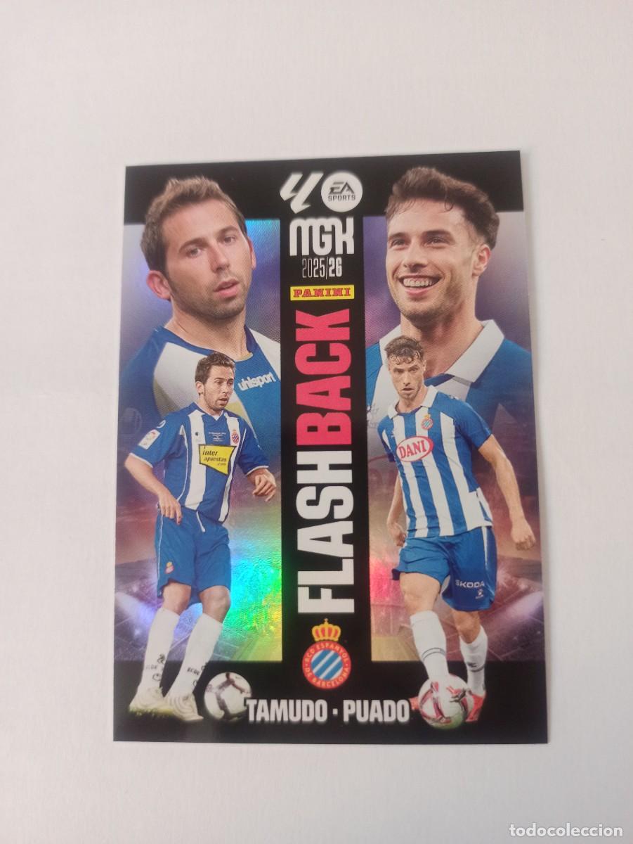 Cromos de F&uacute;tbol: Tamudo Puado 517 Espanyol - N. FLASHBACK - 3 &ordf; TERCERA EDICI&Oacute;N - MEGACRACKS 2025 2026 - 25 26 - MGK