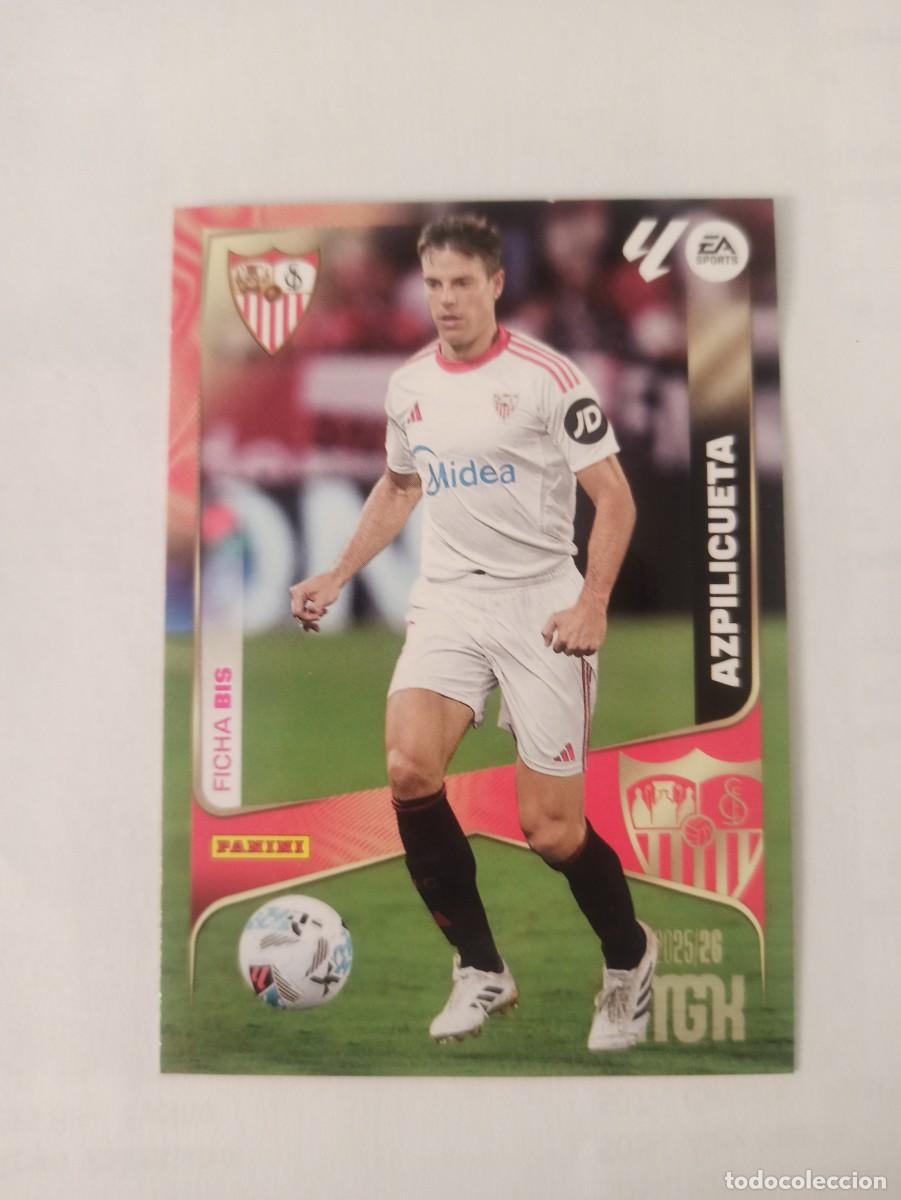 Cartes &agrave; collectionner de Football: Azpilicueta 333 bis - Sevilla - 3 &ordf; TERCERA EDICI&Oacute;N - MEGACRACKS 2025 2026 - 25 26 MGK