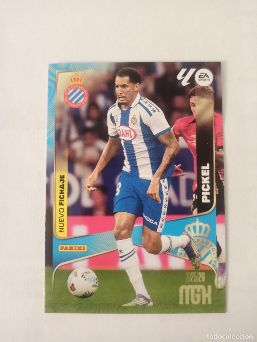 Cromos de F&uacute;tbol: Pickel 496 - Espanyol - N. FICHAJES - 3 &ordf; TERCERA EDICI&Oacute;N - MEGACRACKS 2025 2026 - 25 26 MGK