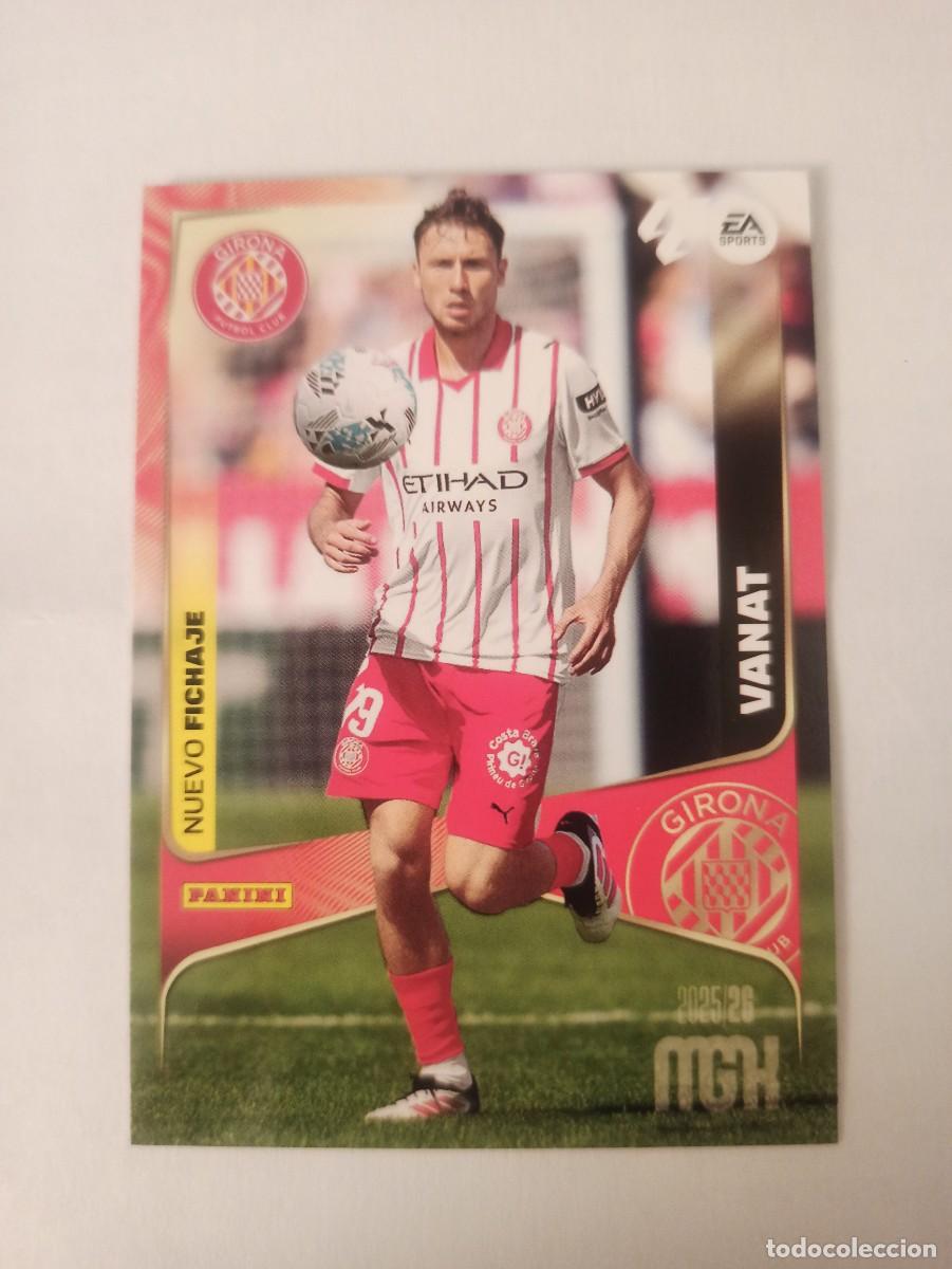Fu&szlig;ball-Sticker: Vanat 502 - Girona - N. FICHAJES - 3 &ordf; TERCERA EDICI&Oacute;N - MEGACRACKS 2025 2026 - 25 26 MGK